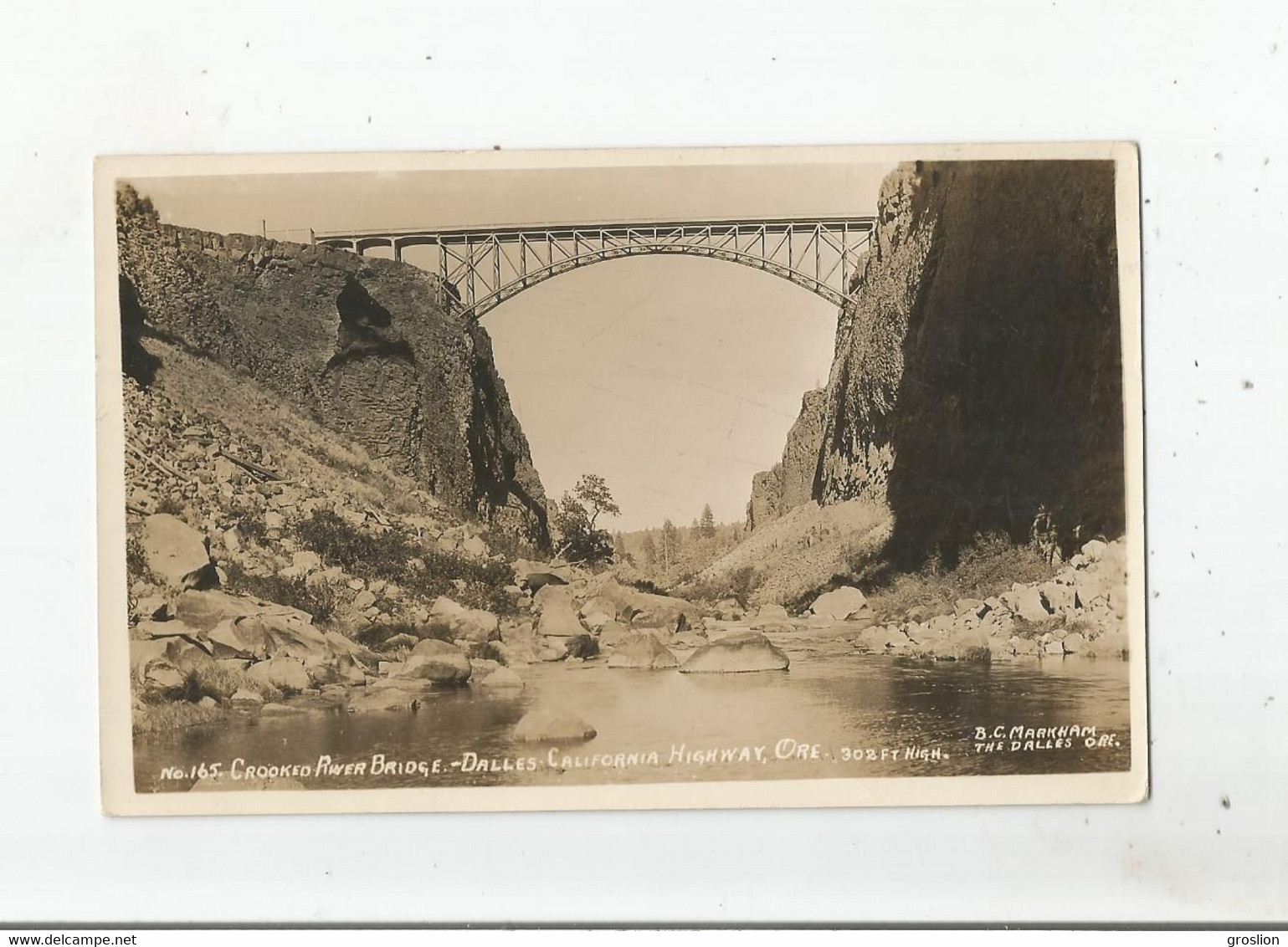 CROOKED RIVER BRIDGE 165 DALLES CALIFORNIA HIGHWAY OREGON 302 - Autres & Non Classés