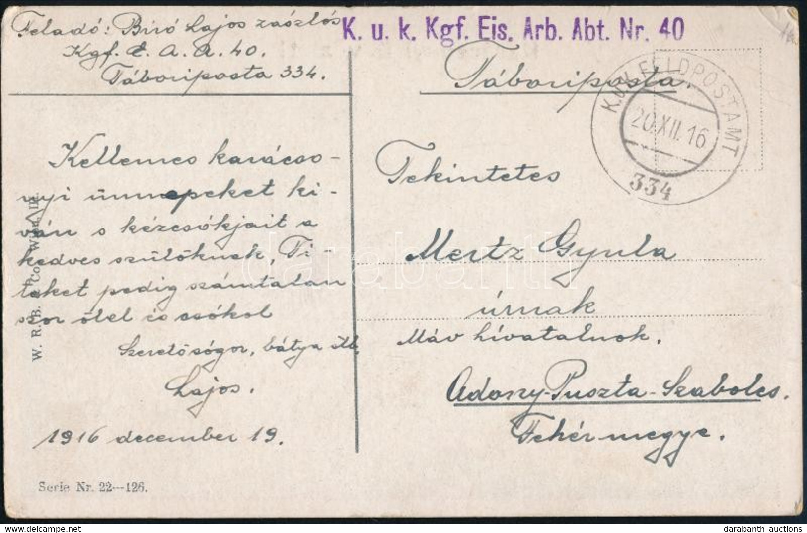 1916 Tábori Posta Képeslap "K.U.K. KGF. EIS. ARB. ABT. NR. 40" - Other & Unclassified