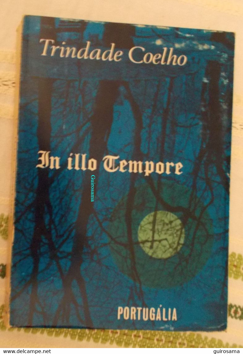 In Illo Tempore Par Trindade Coelho - 8e Ed - 1969 - Romans