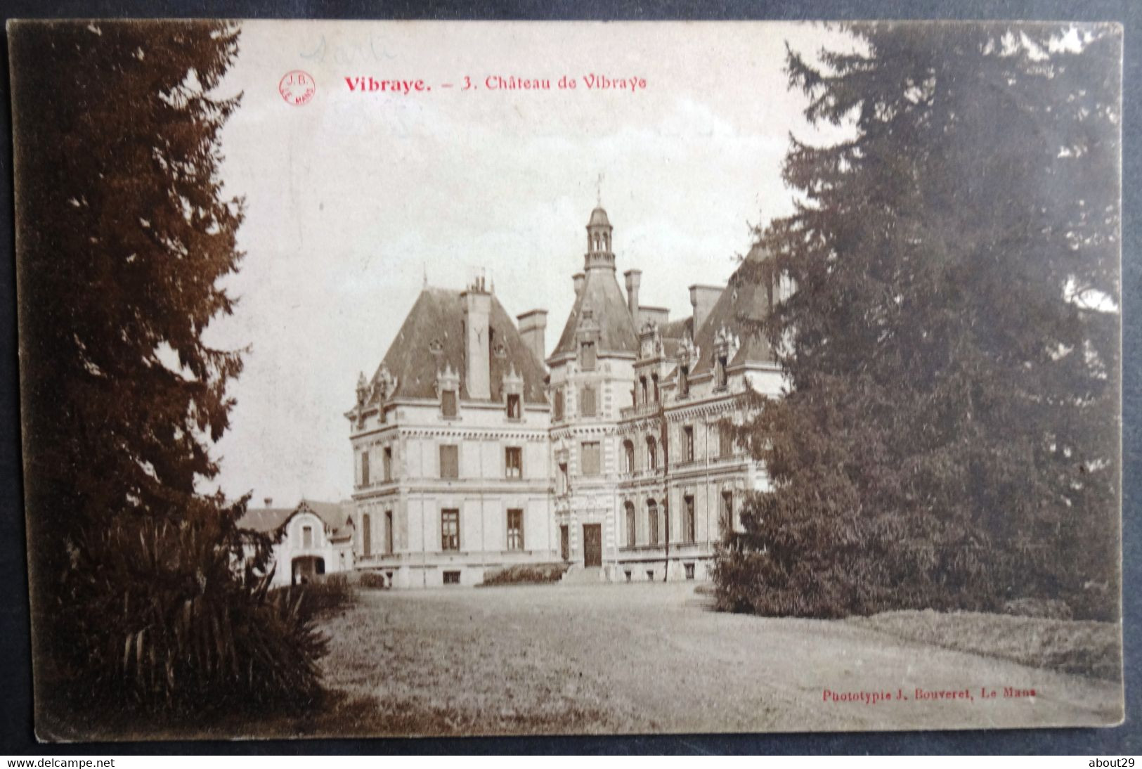 CPA 72 VIBRAYE - Le Château - Edit Bouveret - Réf. C 139 - Vibraye