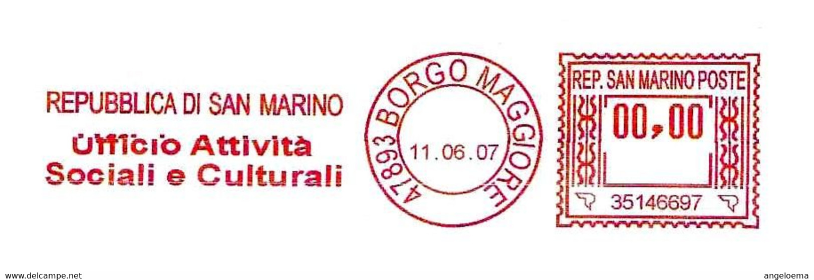 SAN MARINO - 2007 UFFICIO ATTIVITA' SOCIALI CULTURALI - Ema Affranc. Mecc.rossa Red Meter Su Busta Non Viaggiata - 2042 - Lettres & Documents