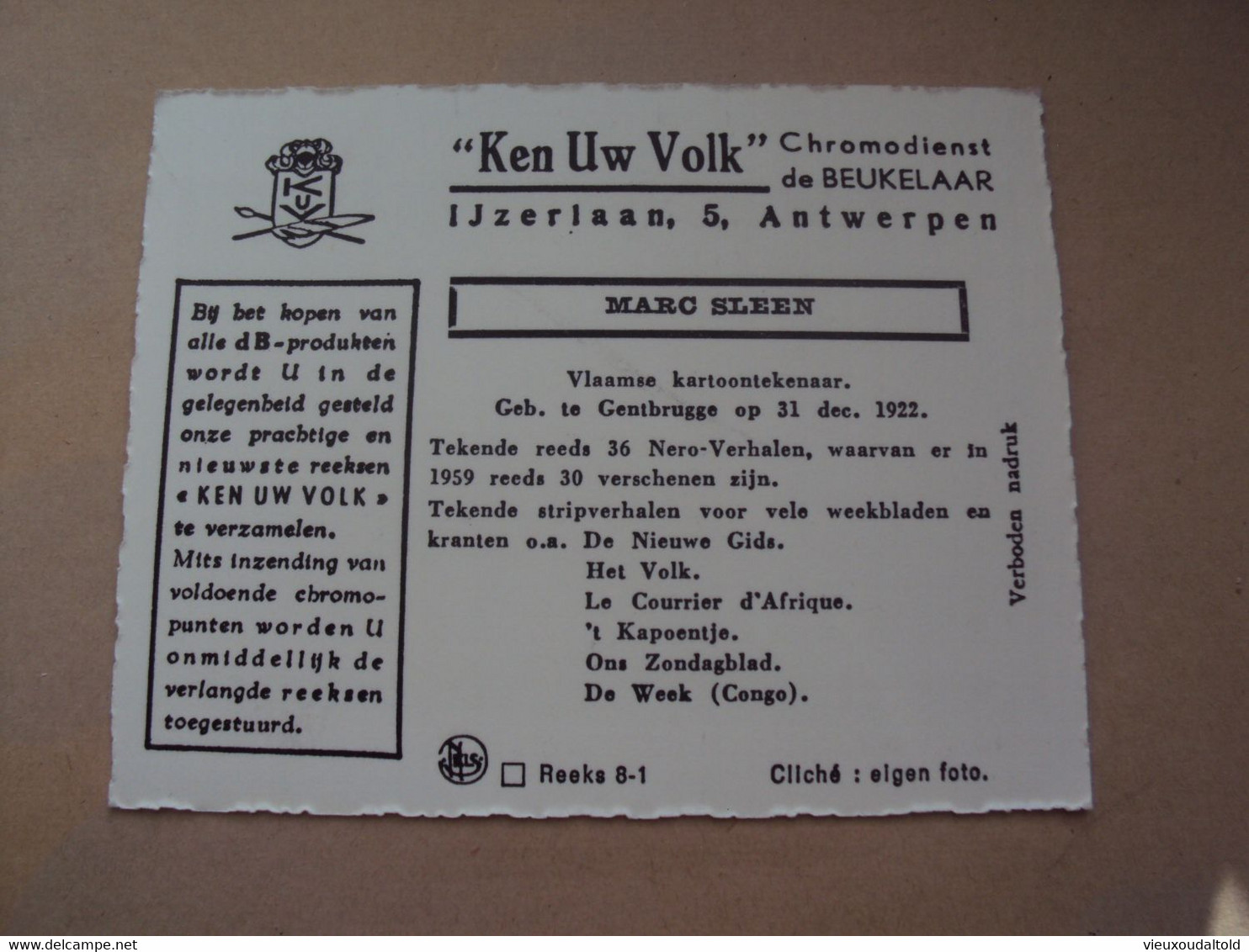 Fotokaartje   7 X 9 Cm  " Ken Uw Volk "    MARC  SLEEN      Onberispelijke Kaart / Carte Impeccable - De Beukelaer