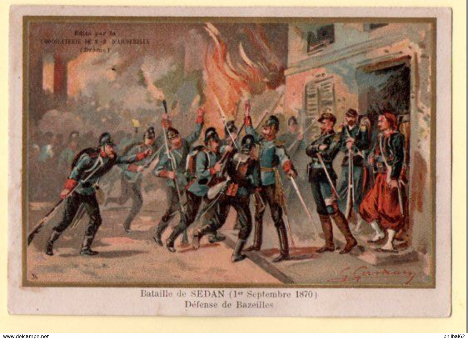 Chomo Aiguebelle. Série Faits Historiques. Bataille De Sedan - 01/09/1870. Défense De Bazeilles. - Aiguebelle