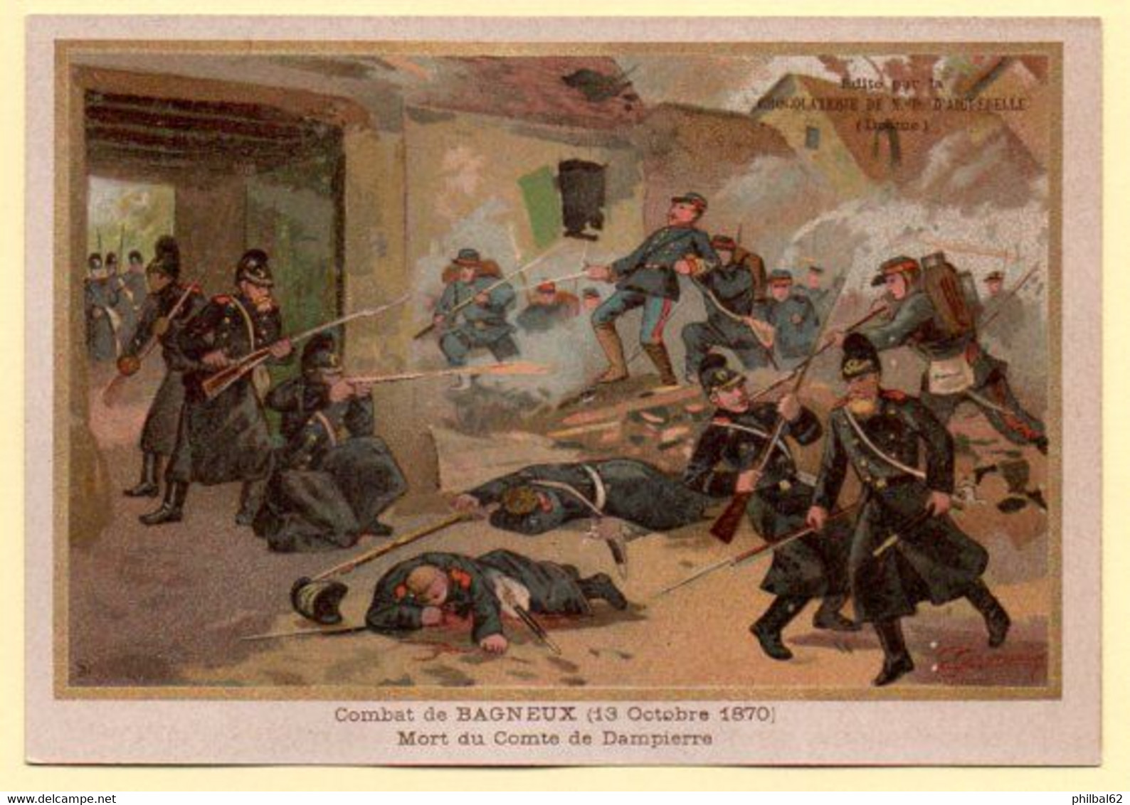 Chomo Aiguebelle. Série Faits Historiques. Combat De Bagneux - 13/10/1870. Mort Du Comte De Dampierre. - Aiguebelle