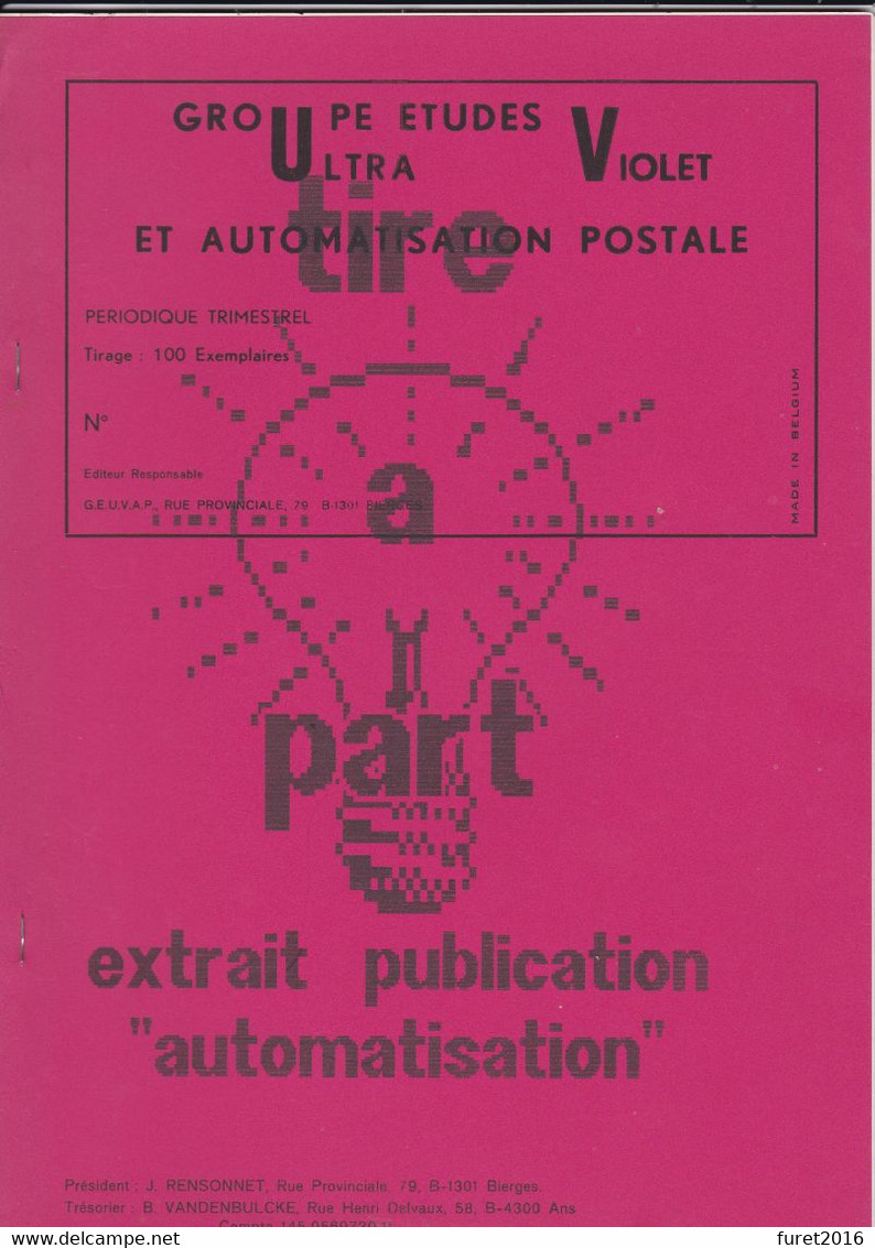 Groupe Etudes Et Automatisation Postale  Tire A Part   Extrait Publication  "automatisation "  25 Pages - Manuali