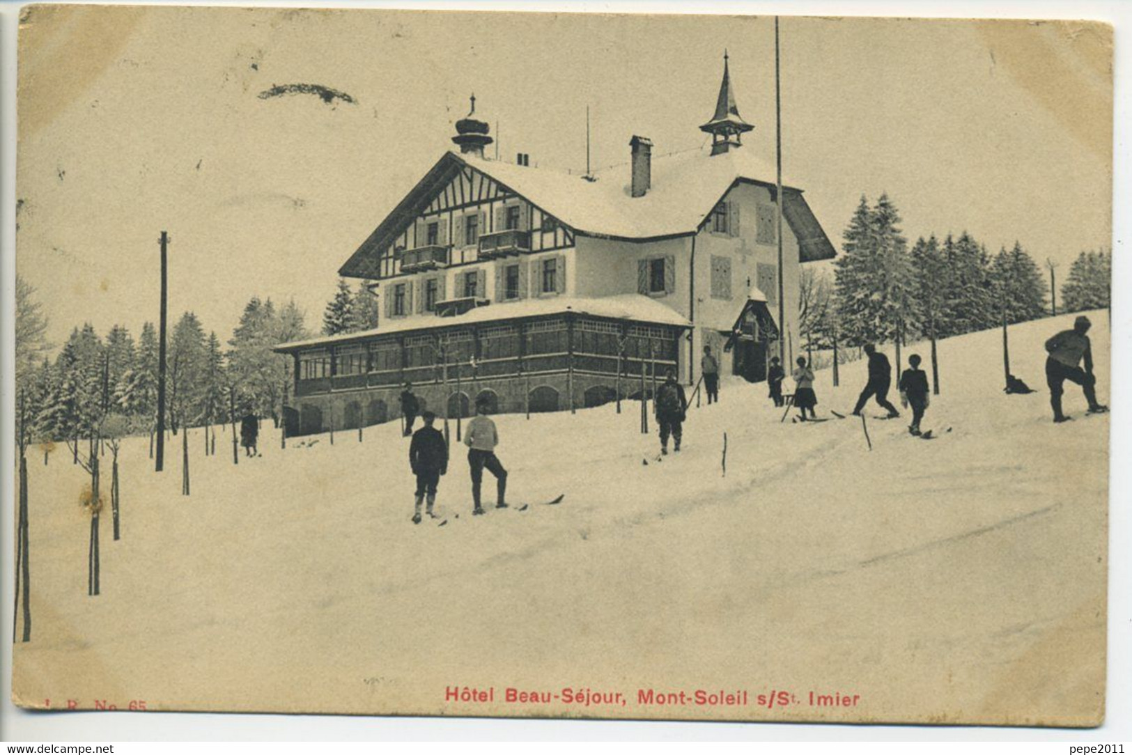 CPA Suisse - Mont Soleil S/ ST IMIER - Hôtel Beau Séjour  Skieurs Hôtel 1908 - Saint-Imier 