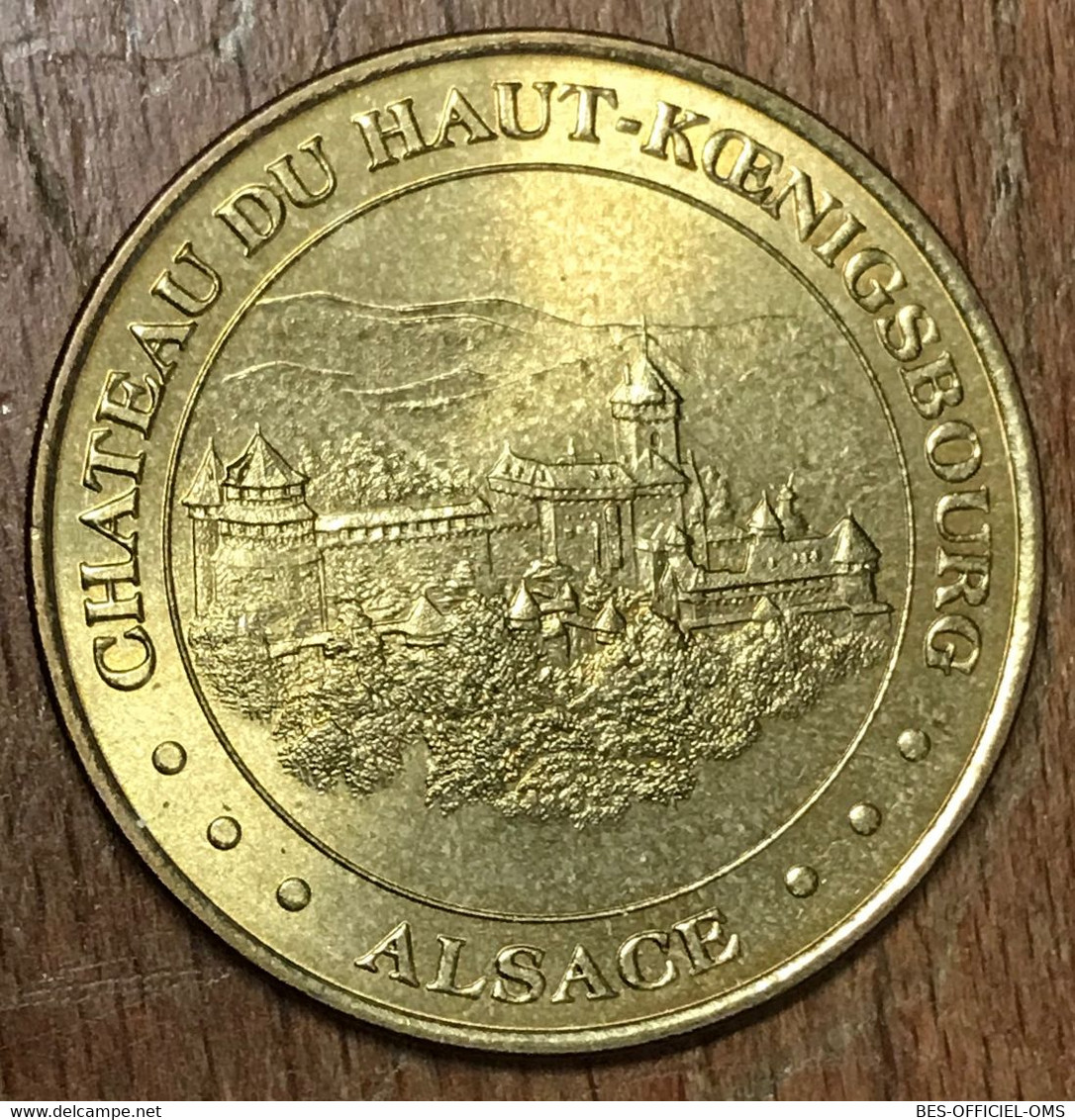 67 ORSCHWILLER CHÂTEAU DU HAUT KOENIGSBOURG MDP 2002 MÉDAILLE MONNAIE DE PARIS JETON TOURISTIQUE MEDALS COINS TOKENS - 2002