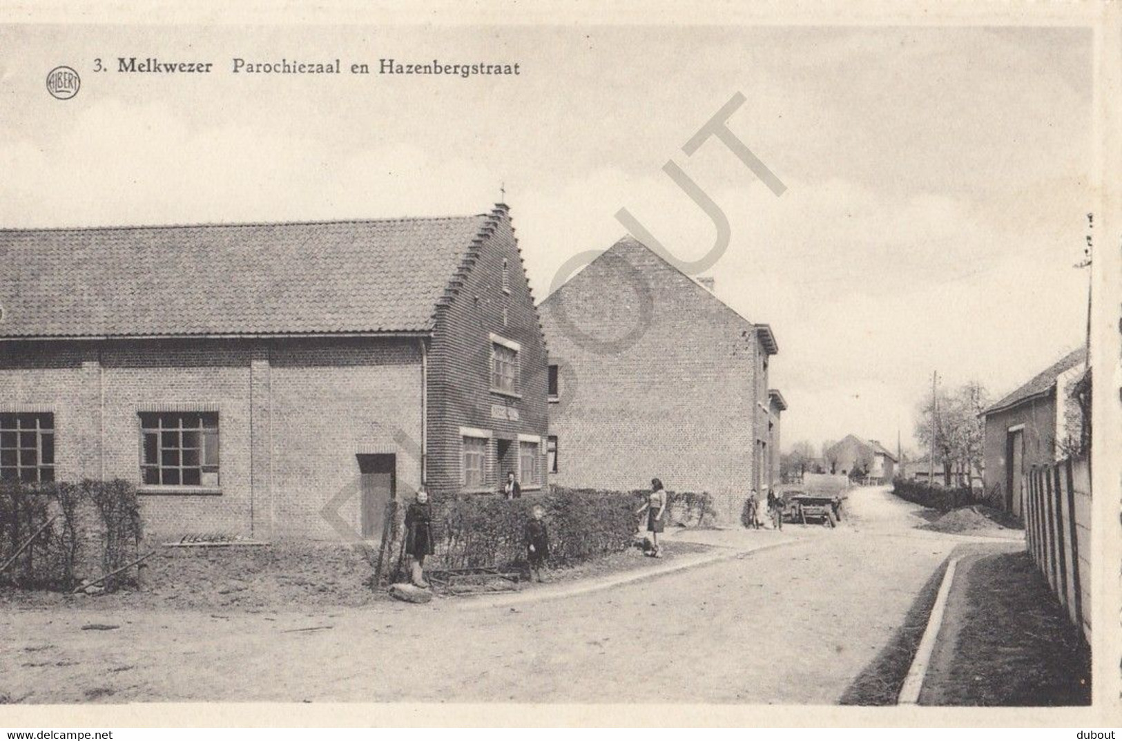 Postkaart/Carte Postale - MELKWEZER - Parochiezaal En Hazenbergstraat  (C466) - Linter