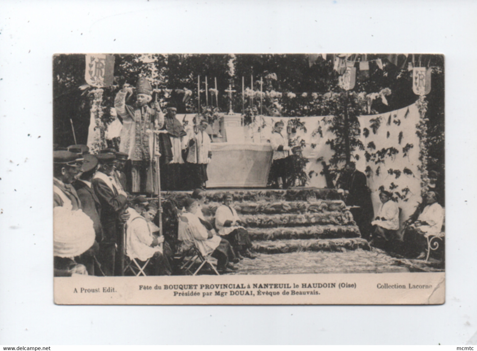 CPA -  Fête Du Bouquet Provincial à  Nanteuil-le-Haudouin (Oise) Présidée Par Mgr Douai Évêque De Beauvais - Nanteuil-le-Haudouin