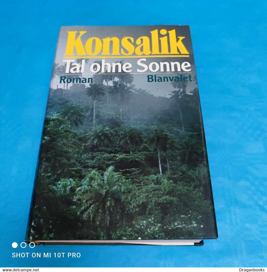 H.G.Konsalik - Tal Ohne Sonne - Policíacos