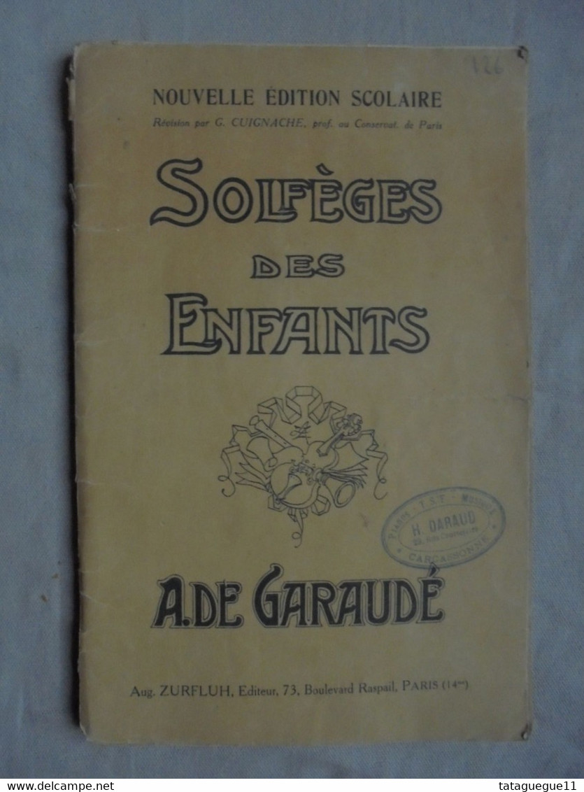 Ancien - Livre Solfèges Des Enfants A. De Garaudé Années 10/20 - Opera