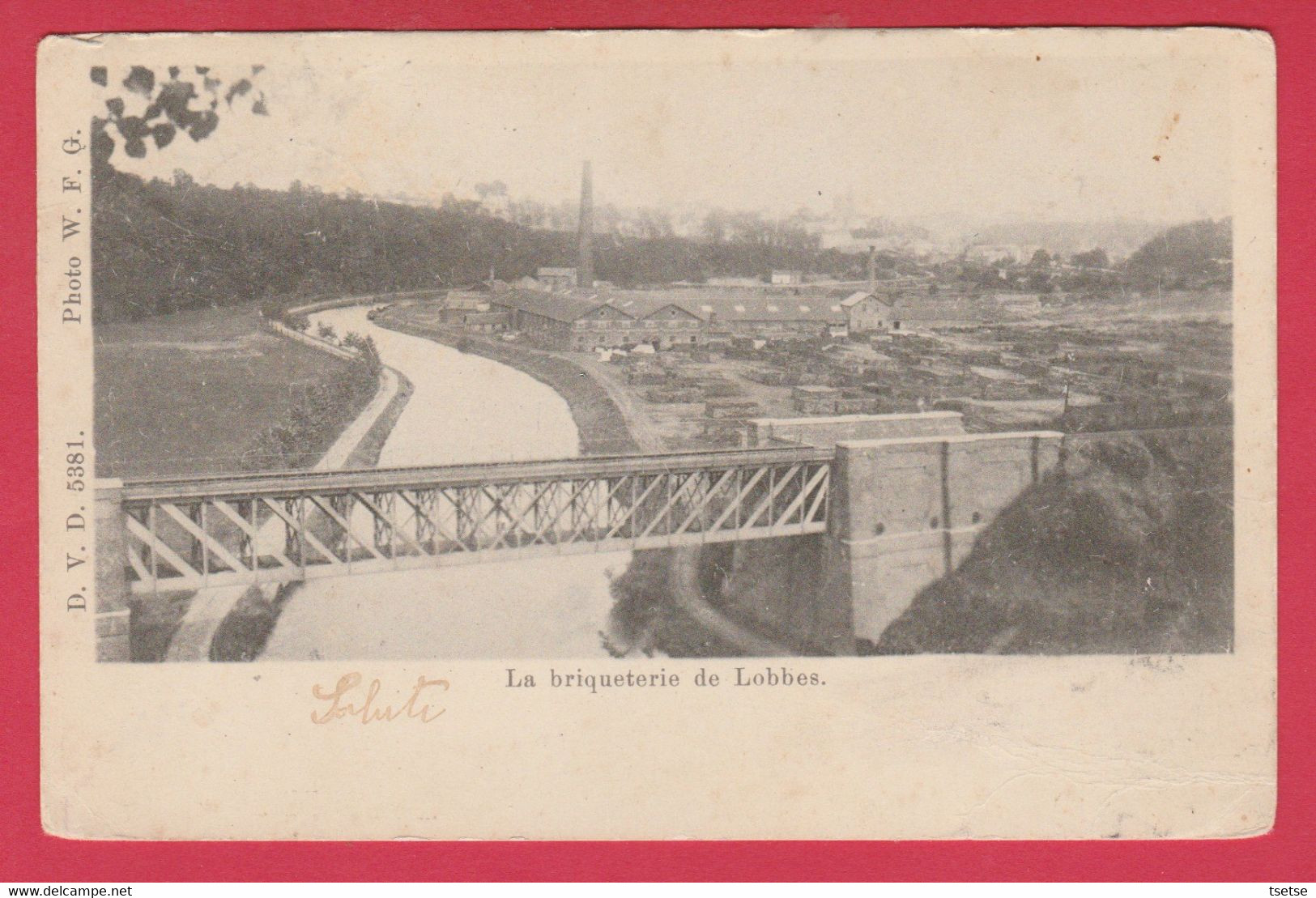 Lobbes - La Briqueterie -190? ( Voir Verso ) - Lobbes