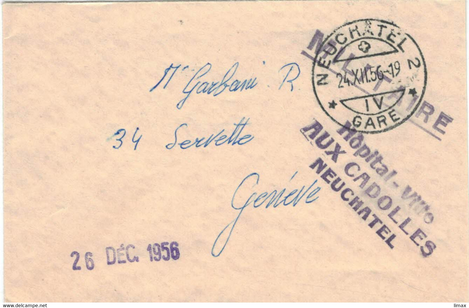 Militaire Neuchatel Gare Weihnacht 1956 - Hopital Ville Aux Cadolles > Geneve - Damenbrief - Postmarks