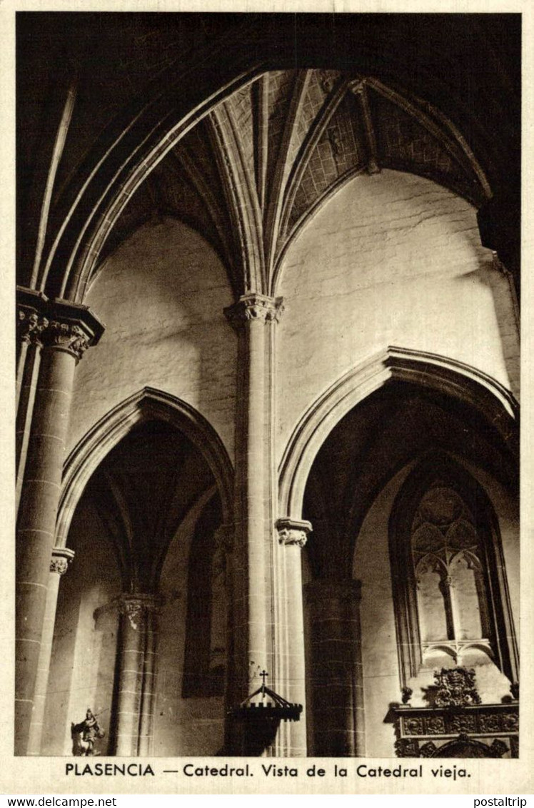 Plasencia Catedral Vista De La Catedral Vieja  PLASENCIA CÁCERES  EXTREMADURA ESPAÑA - Sonstige & Ohne Zuordnung