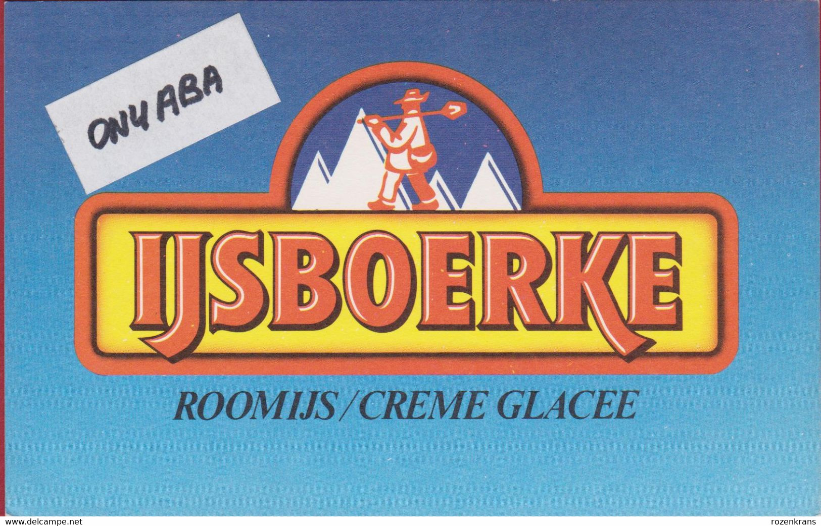 QSL Card Amateur Radio Funkkarte Icecream Ijsboerke Roomijs Crème Glacée Speiseeis Glace Gelato 1990 Rijkevorsel - Amateurfunk