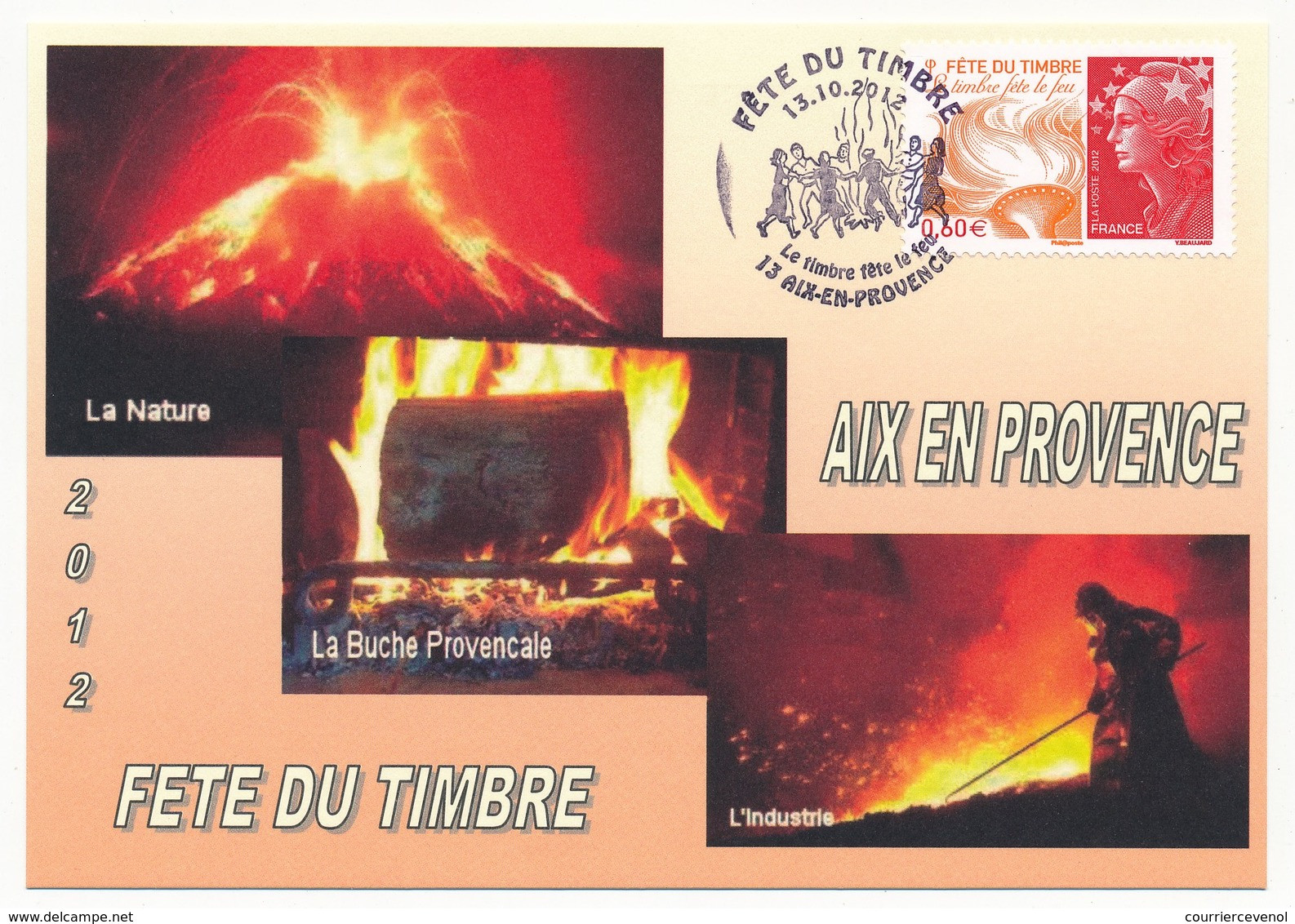 FRANCE => Carte Locale "Fête Du Timbre" 2012 - Le Timbre Fête Le Feu (Beaujard) - AIX EN PROVENCE (13) - Tag Der Briefmarke