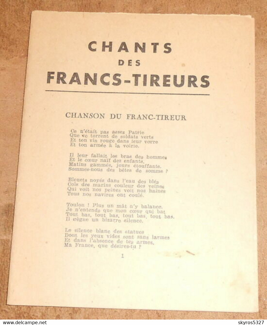 Chants Des Francs-Tireurs - Auteurs Français