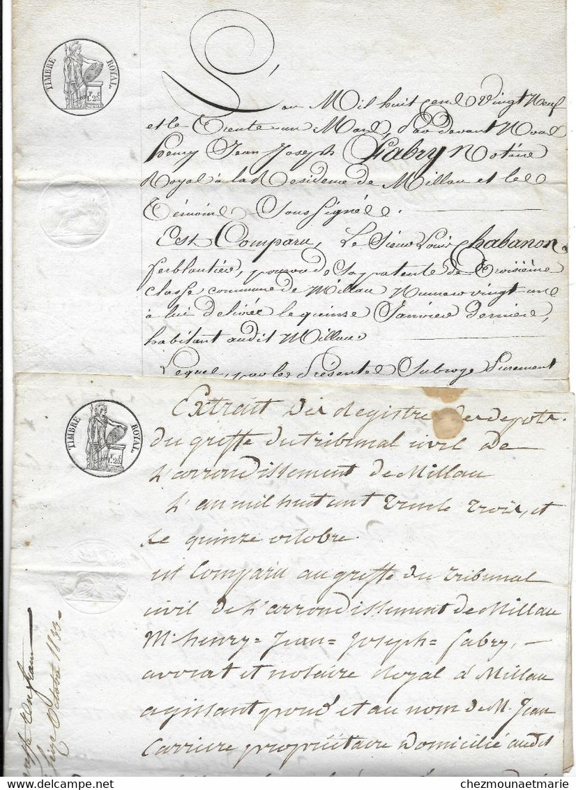 1829 1833 MILLAU - 2 ACTES ENTRE JEAN CARRIERE ET CHABANON (FERBLANTIER) ET PIERRE MARSAL - VENTE ET EXTRAIT GREFFE - Documents Historiques