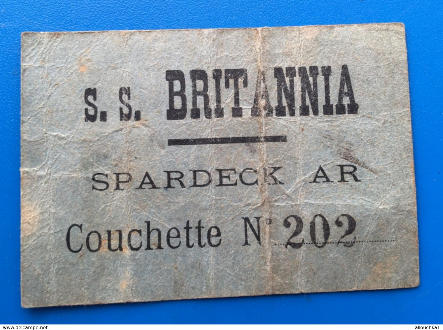 Rare- S.S. BRITANNIA✔️PAQUEBOT-SPARDECK AR Permis Circulation Titre Transport-Ticket Simple-☛Billet Embarquement Bâteau - Wereld