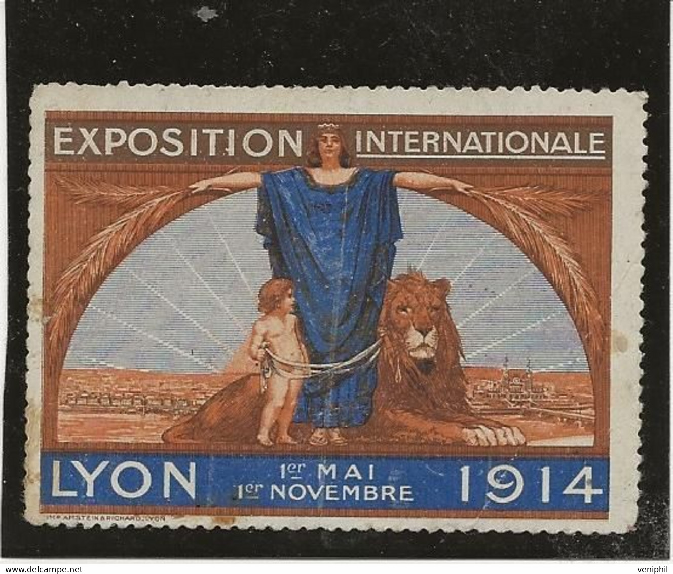 VIGNETTE EXPOSITION INTERNATIONALE LYON  1ER MAI -1ER NOVEMBRE - 1914 - Turismo (Vignette)