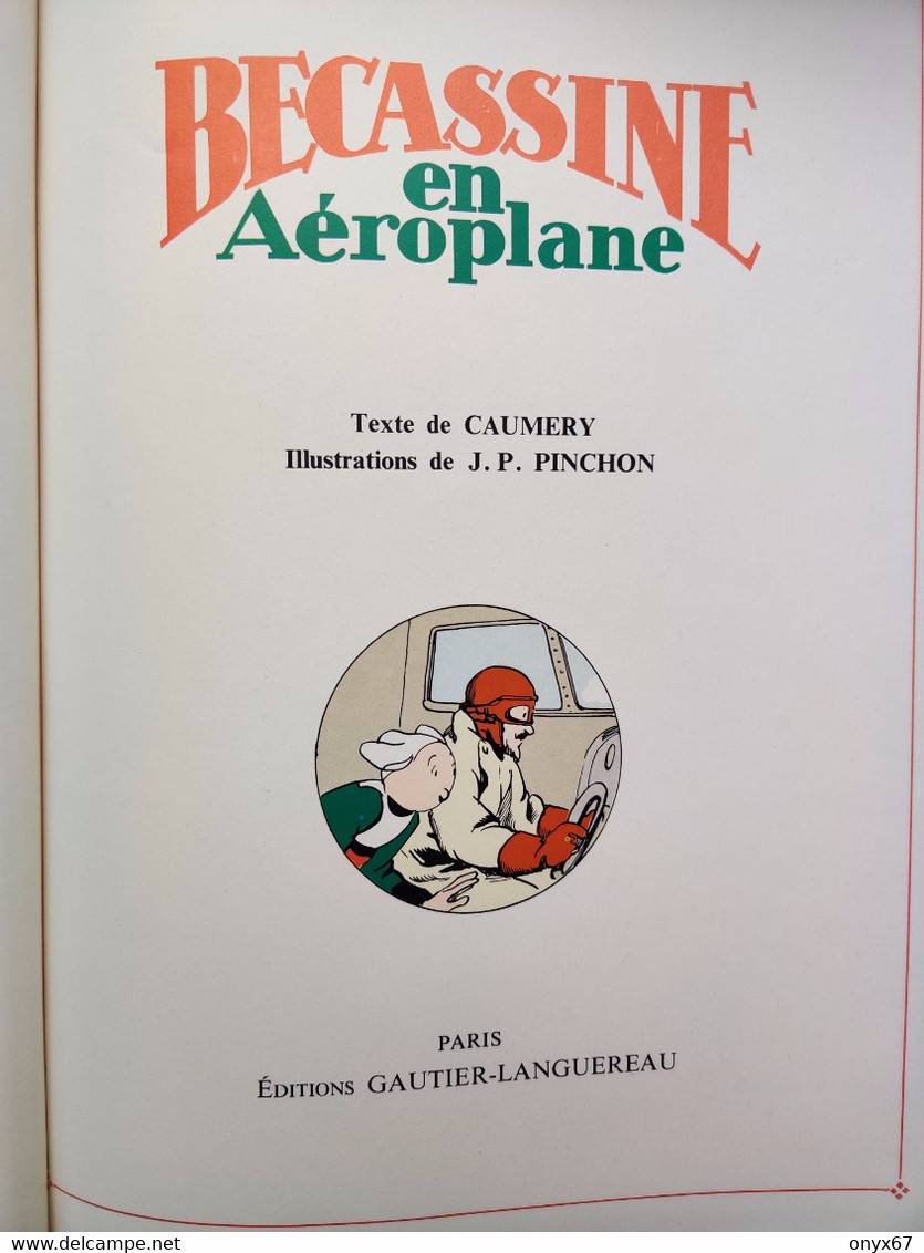 ALBUM BECASSINE - EN AÉROPLANE - EDITION  GAUTIER LANGUEREAU - 1980 - Bécassine