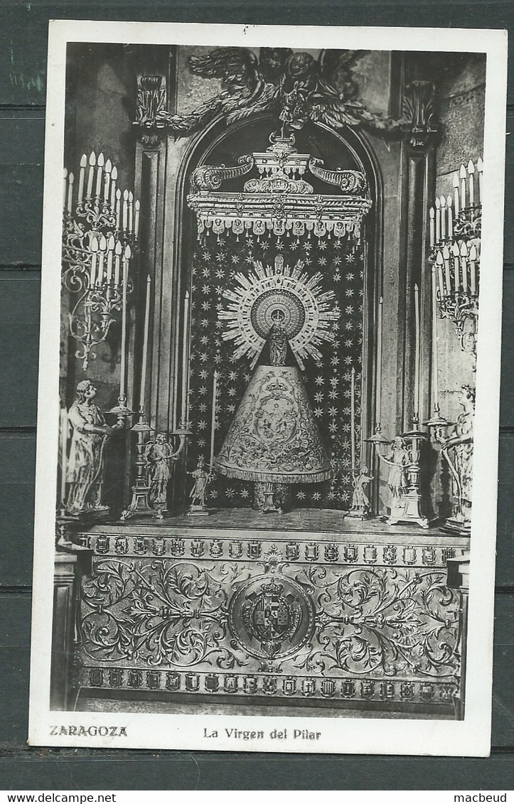 Zaragoza - La  Virgen Del Pilar       -   Maca2421 - Zaragoza