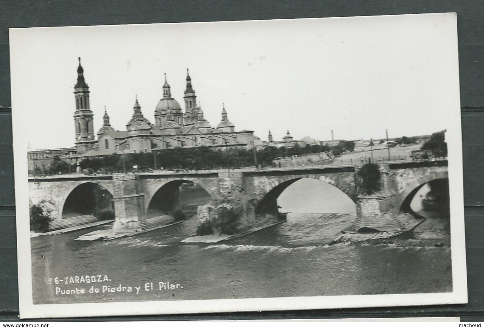 N° 6 -  Zaragoza -  Puente De Piedra Y El Pilar   -   Maca2425 - Zaragoza