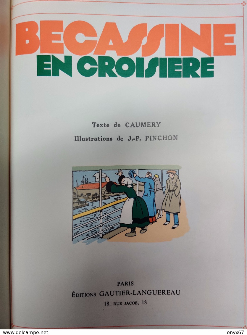 ALBUM BÉCASSINE EN CROISIÈRE - EDITION GAUTIER LANGUEREAU - 1981 - Bécassine