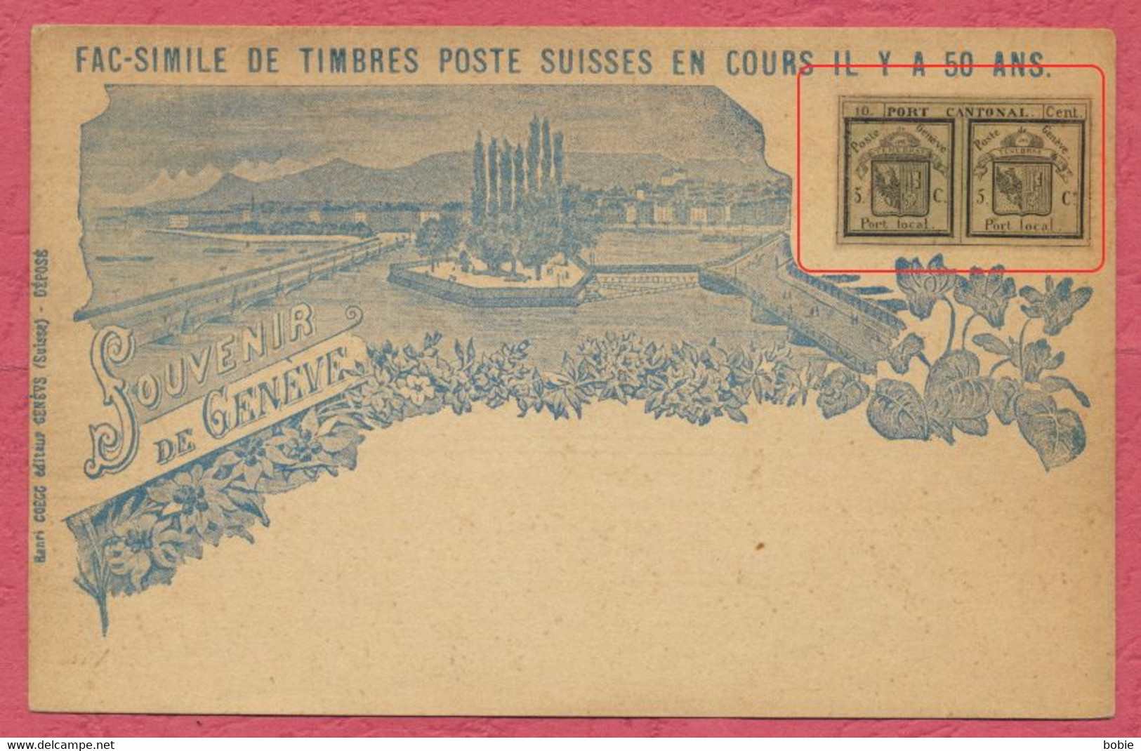 Souvenir De Genève : Sur Carte " Fac-Similé " Avant 1900 : Double Timbre PORT-CANTONAL 5 C X 2 : Poste Locale De Genève. - Genève