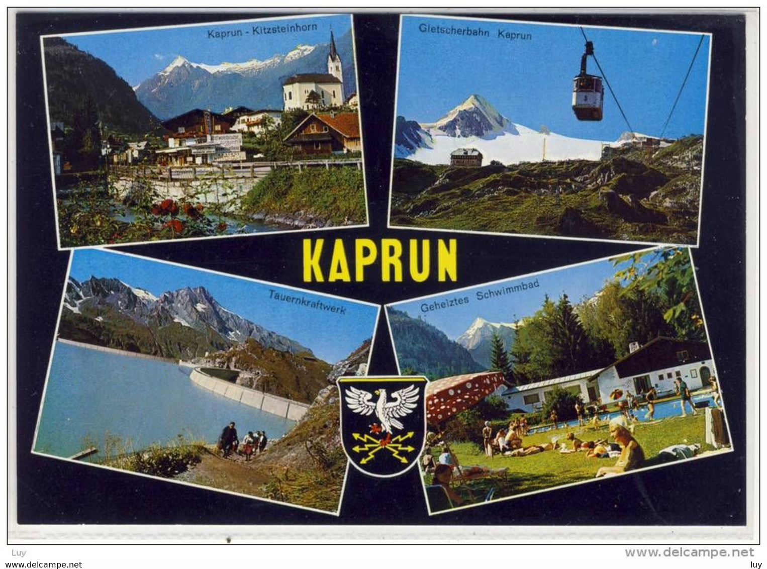 KAPRUN - Kitzsteinhorn, Gletscherbahn, Tauernkraftwerk, Schwimmbad - Kaprun