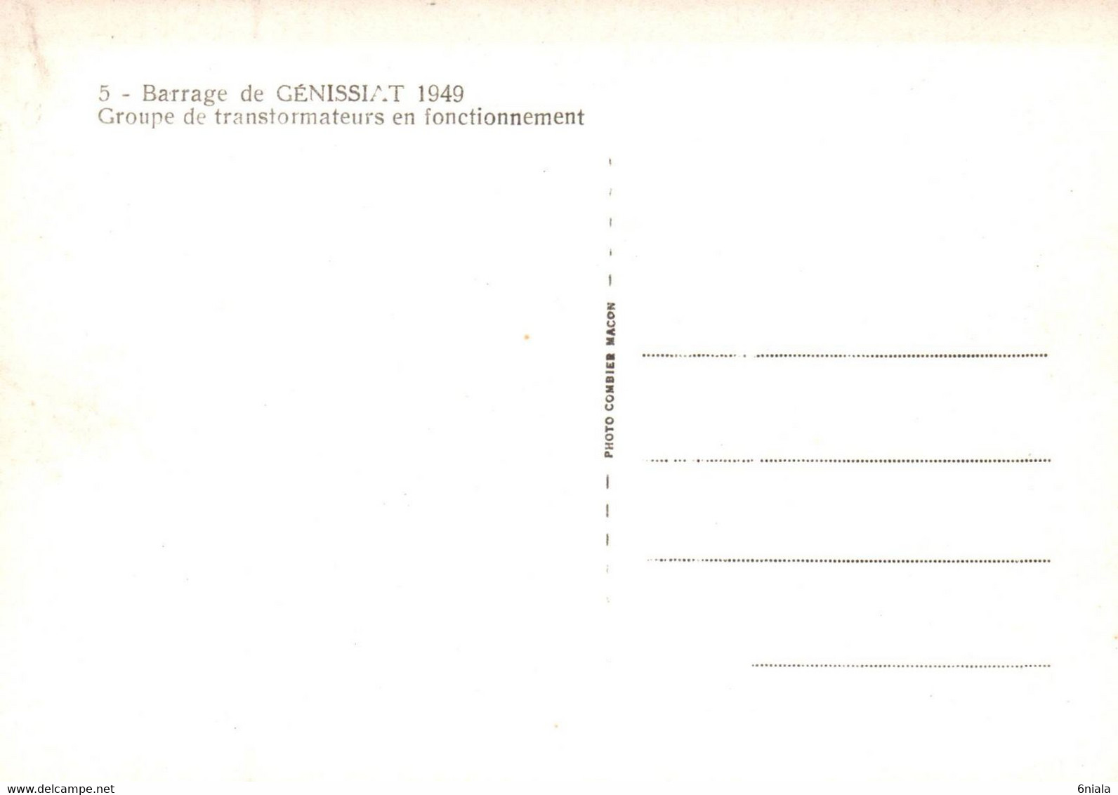 6656 BARRAGE De GENISSIAT Groupe De Transformateurs En Fonctionnement     (scan Recto-verso) 01 Ain - Génissiat