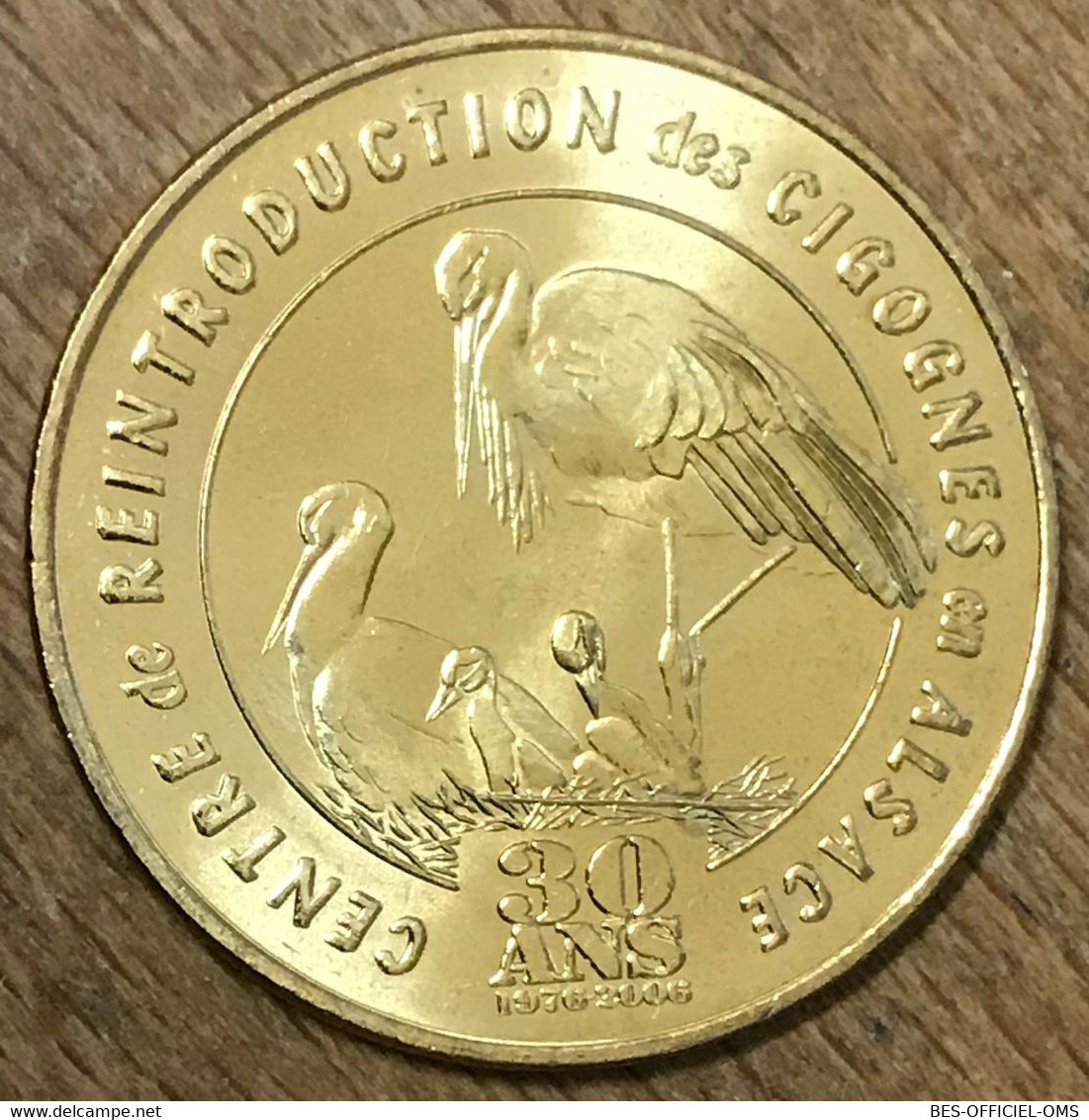 68 HUNAWIHR RÉINTRODUCTION CIGOGNE 30 ANS MDP 2006 MÉDAILLE MONNAIE DE PARIS JETON TOURISTIQUE MEDALS COINS TOKENS - 2006