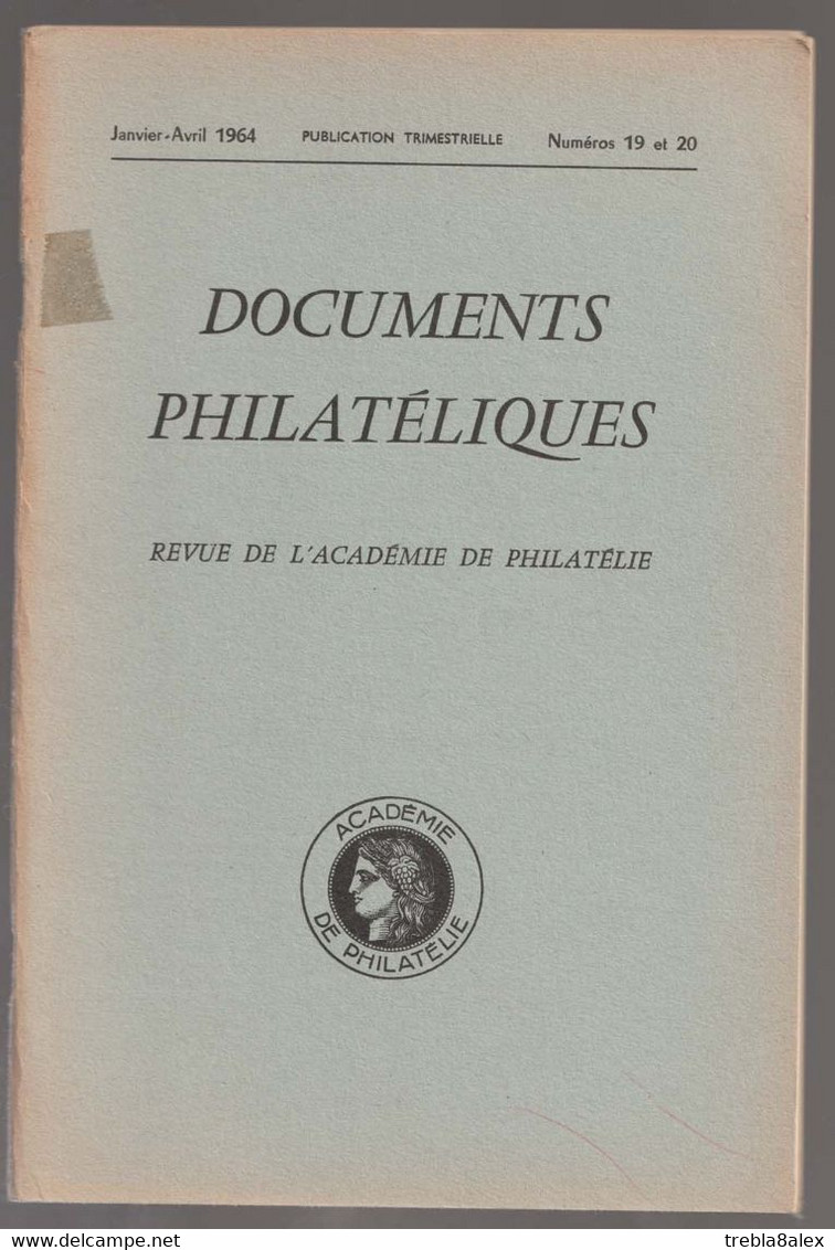 Revue De L'Académie De Philatélie N°19 Et 20 - Philatélie Et Histoire Postale