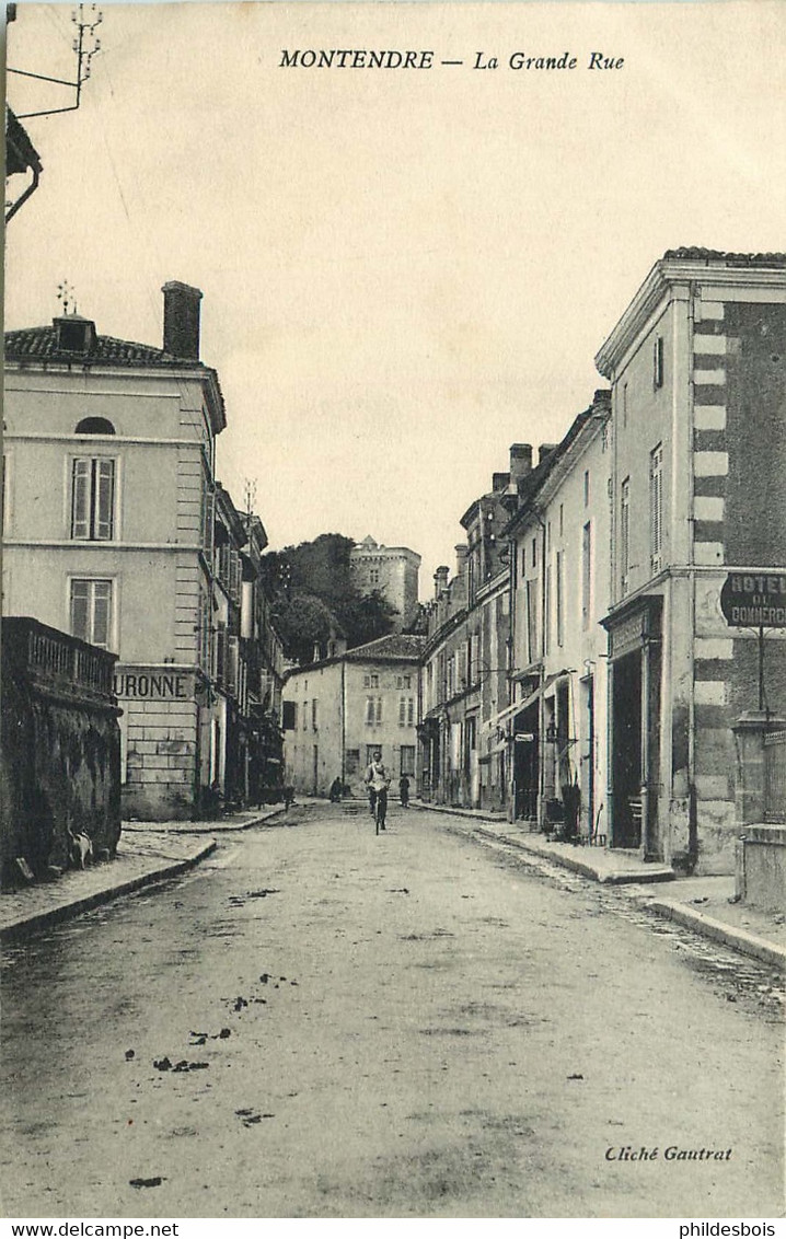 CHARENTE MARITIME  MONTENDRE   La Grande Rue - Montendre