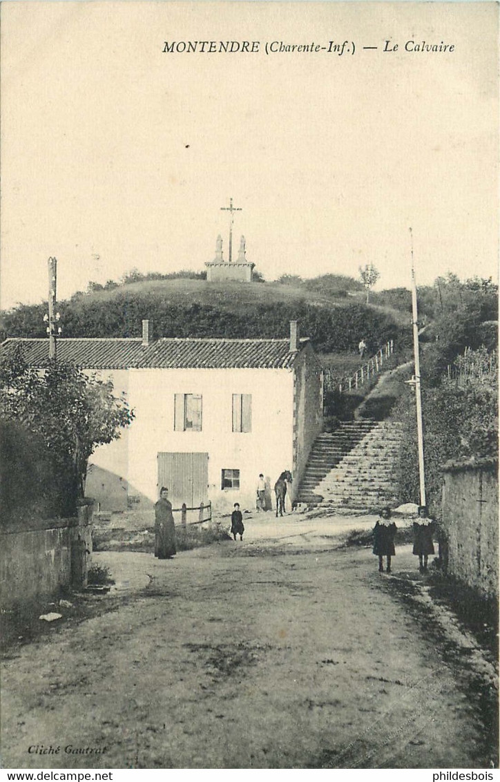 CHARENTE MARITIME  MONTENDRE   Le Calvaire - Montendre