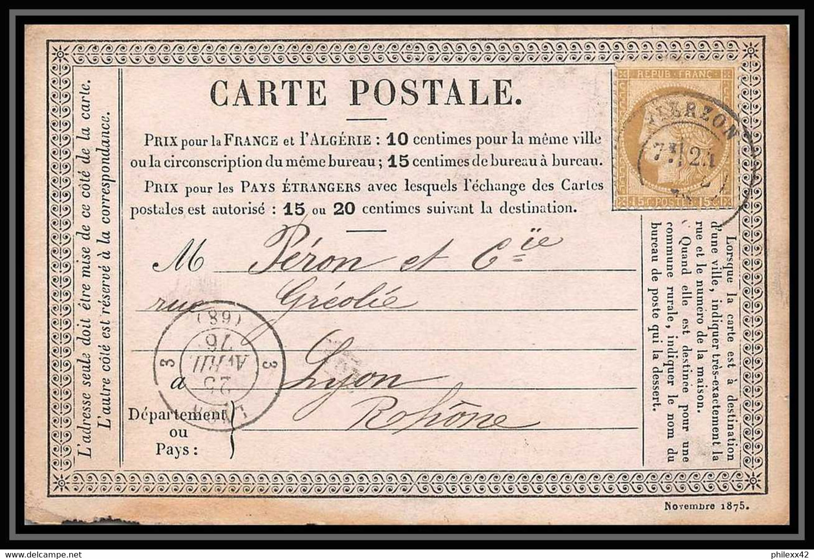 1319 Carte Postale (postcard) Précurseur N°55 21/04/1876 Vierzon Cher Cères Pour Lyon Rhone - Voorloper Kaarten