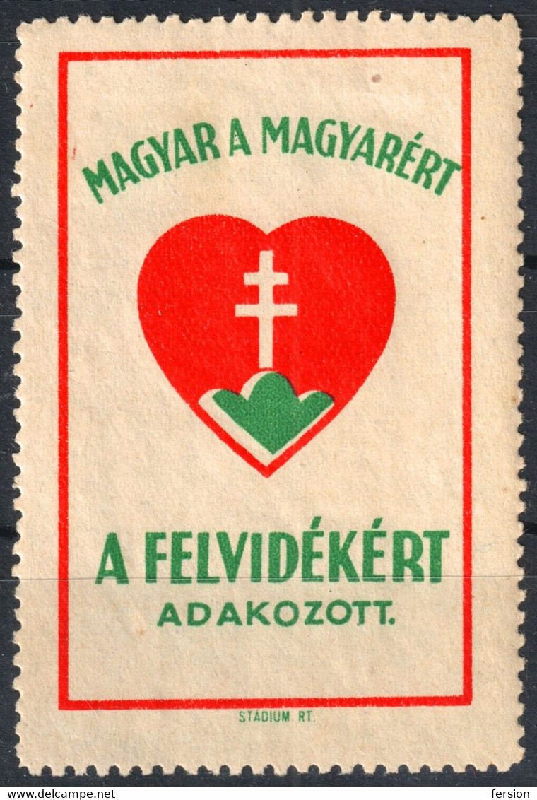 County Slovakia FELVIDÉK Occupation Revisionism WW1 War 1940's  Hungary Charity LABEL CINDERELLA VIGNETTE Heart - Otros & Sin Clasificación