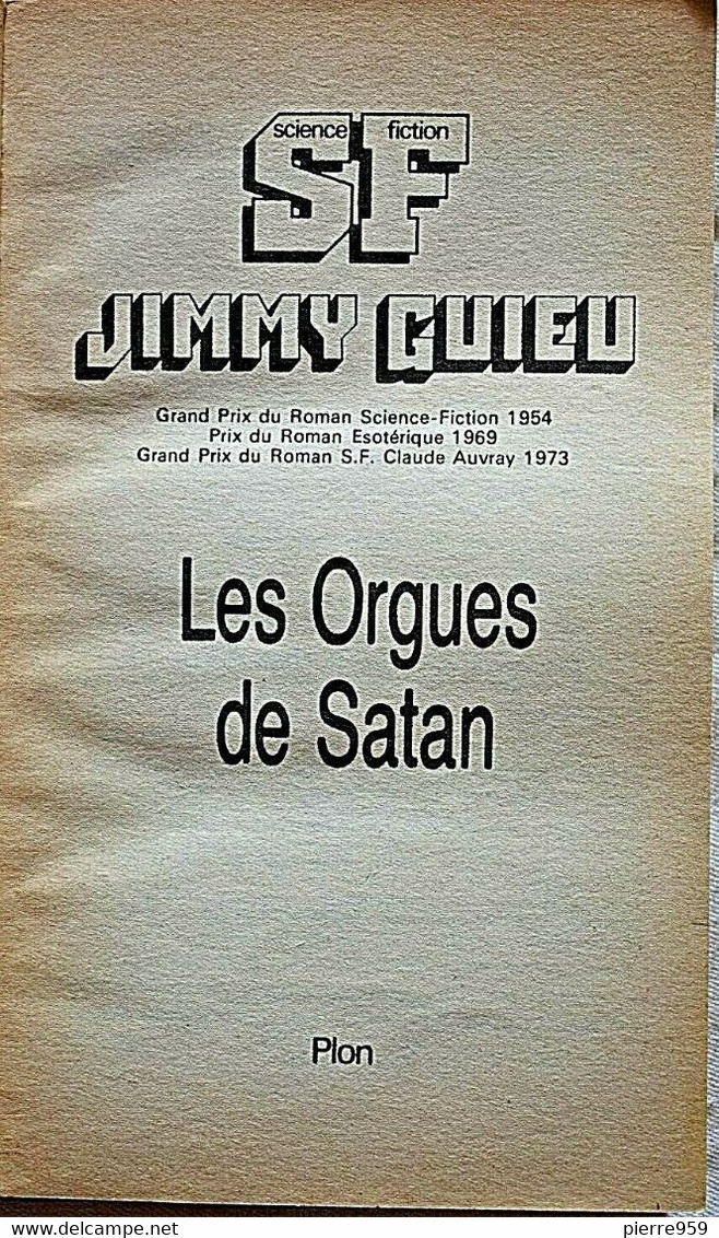 Les Orgues De Satan - Jimmy Guieu - SF40 - Plon