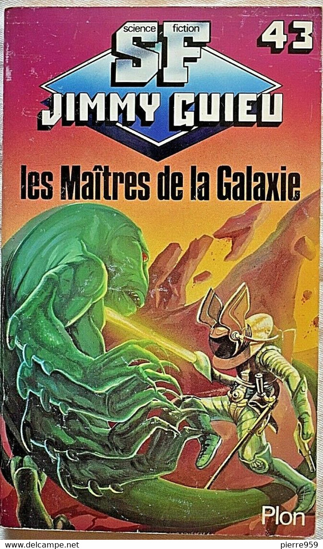 Les Maîtres De La Galaxie - Jimmy Guieu - SF43 - Plon