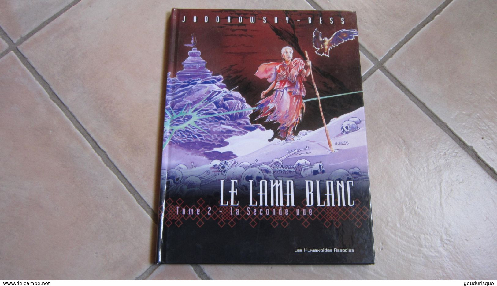 LE LAMA BLANC T2 LA SECONDE VUE   GRAND FORMAT    BESS   JODOROWSKY - Lama Blanc, Le