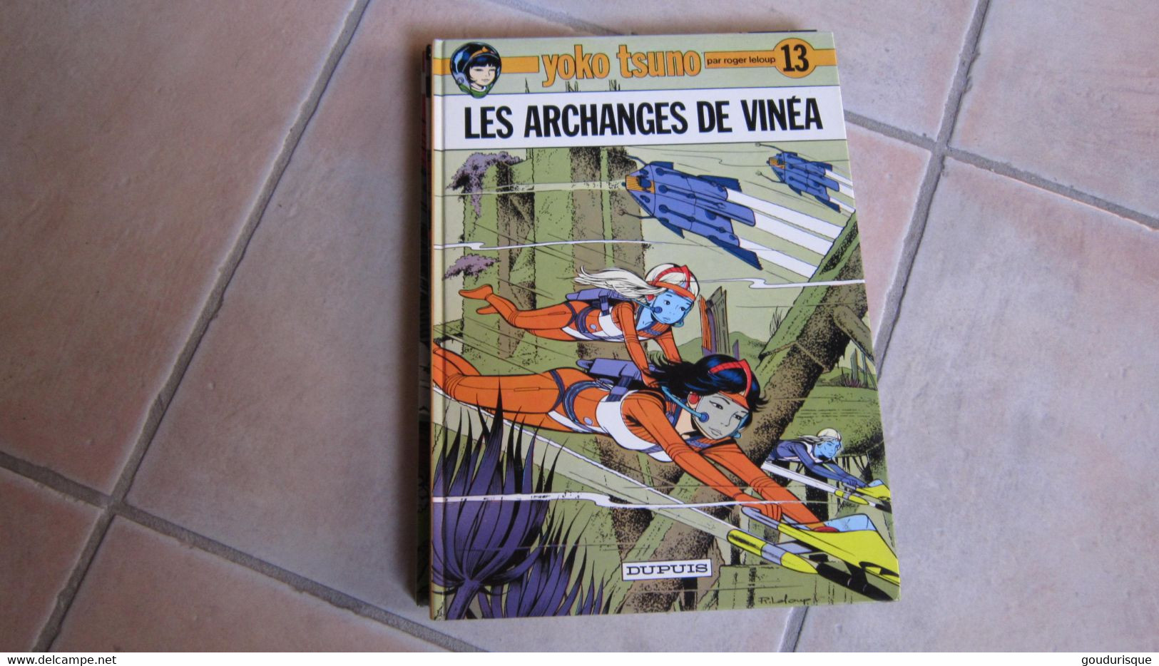 EO YOKO TSUNO T13 LES ARCHANGES DE VINEA   LELOUP - Yoko Tsuno