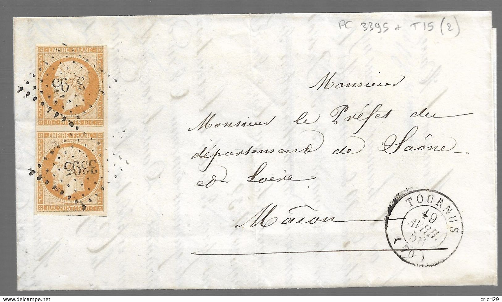 TOURNUS  : 1856 :  PC  3395 Sur Paire 10c  Napoléon ND ( N°13 )  +  CàD  Type 15 :  ( Saône Et Loire ) : - 1849-1876: Klassik