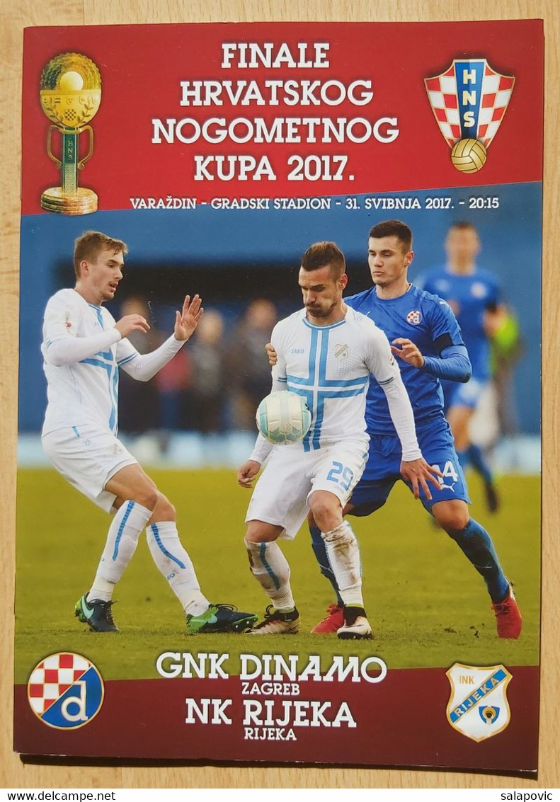 GNK DINAMO - NK RIJEKA, FINALE KUPA 2017 FOOTBALL CROATIA PROGRAM - Livres