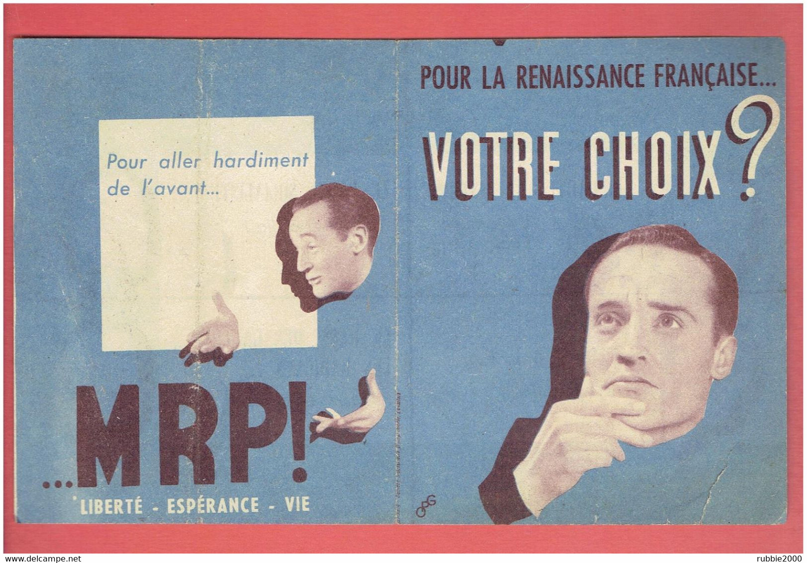 TRACT ELECTIONS 1946 M.R.P. MOUVEMENT REPUBLICAIN POPULAIRE COMMUNISTE SOCIALISTE P.R.L. RADICAUX DE GAUCHE - Other & Unclassified