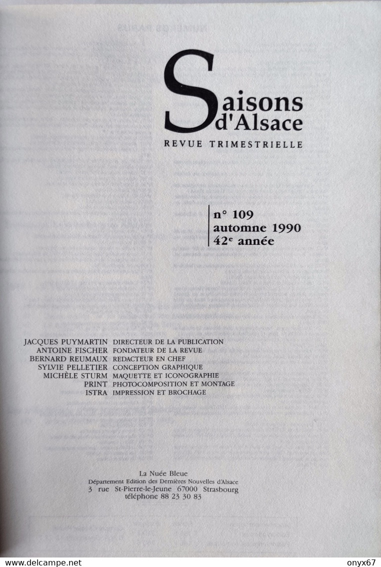 REVUE TRIMESTRIELLE SAISONS D'ALSACE - AUTOMNE 90 - 1940 Guerre 39/45 LA DÉBACLE - 1990 - Guerra 1939-45