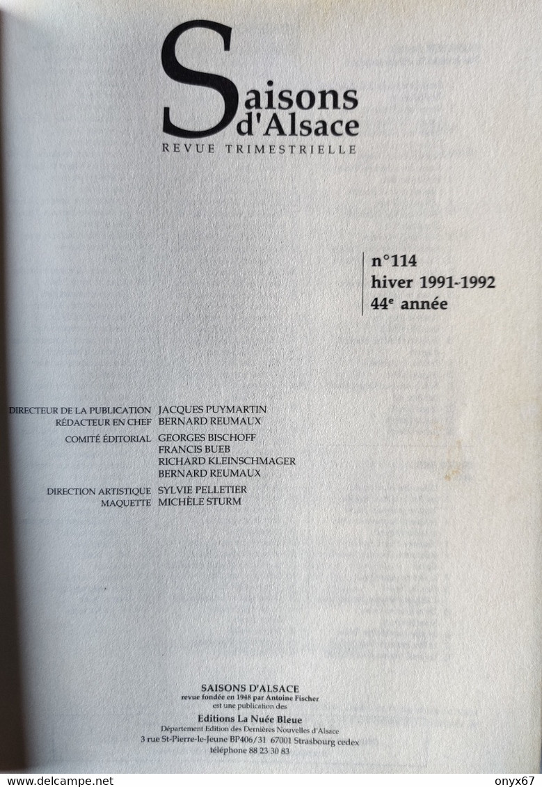 REVUE TRIMESTRIELLE SAISONS D'ALSACE - HIVER 91/92 - 1941-Guerre 39/45 LA MISE AU PAS - 1991 - Guerre 1939-45