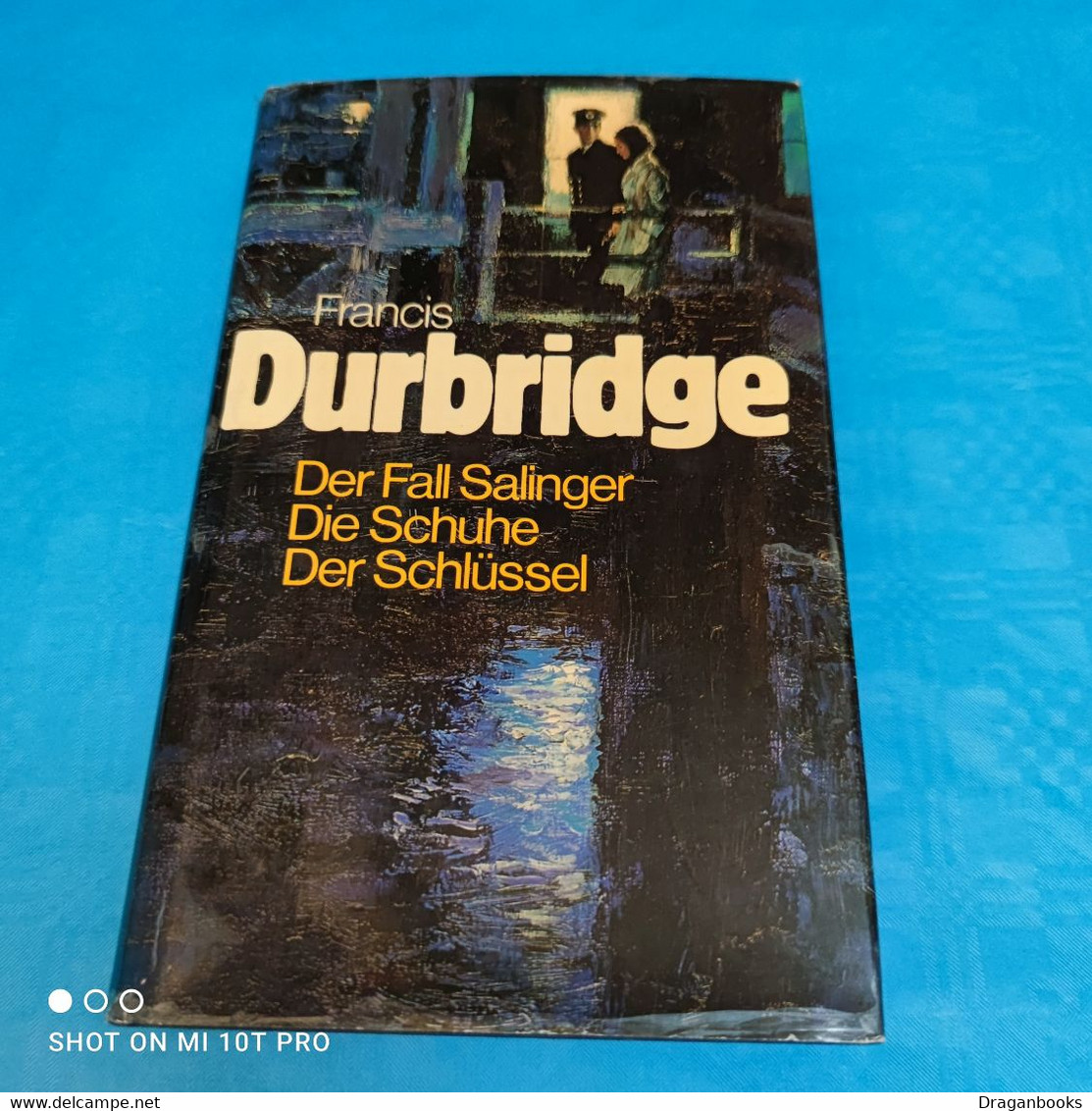 Francis Durbridge - Der Fall Salinger / Die Schuhe / Der Schlüssel - Thriller