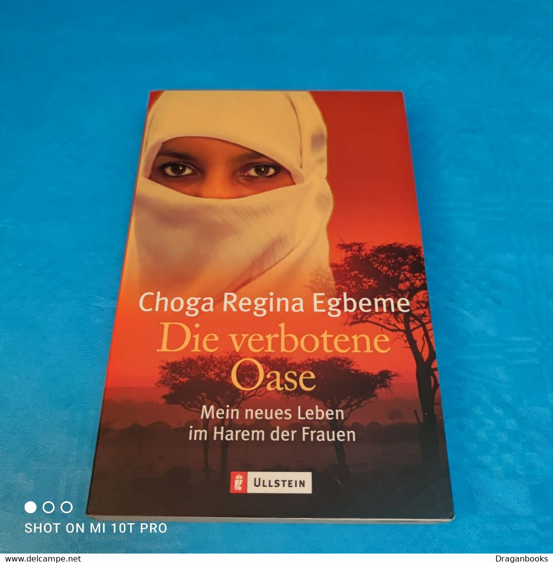 Choga Regina Egbeme - Die Verbotene Oase - Biographies & Mémoirs