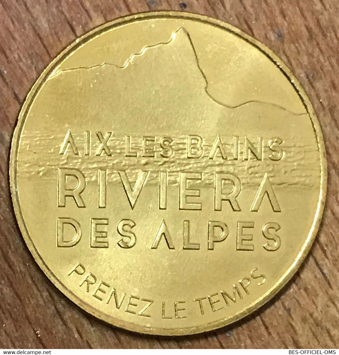 73 AIX-LES-BAINS RIVIERA DES ALPES MDP 2016 MÉDAILLE SOUVENIR MONNAIE DE PARIS JETON TOURISTIQUE TOKENS MEDALS COINS - 2016