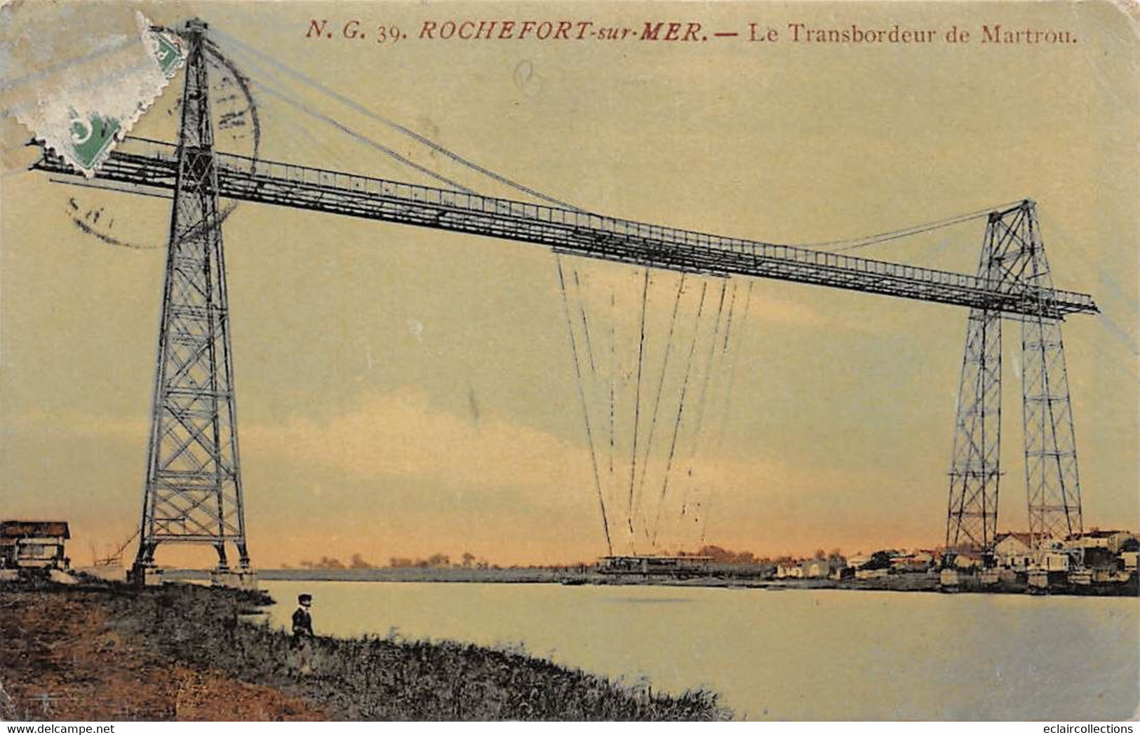 Rochefort Sur Mer       17         Pont Transbordeur De Martrou.    Colorisée     (voir Scan) - Rochefort